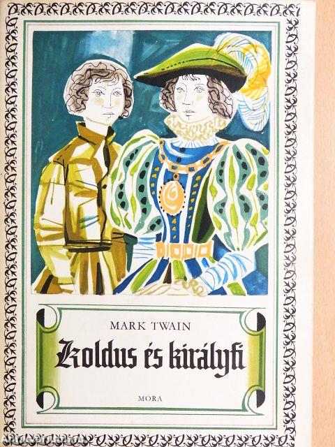 Koldus és királyfi