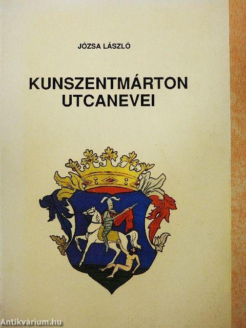 Kunszentmárton utcanevei