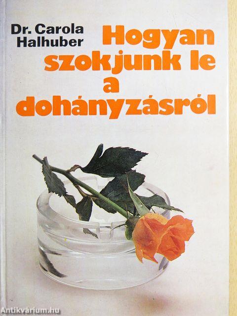 Hogyan szokjunk le a dohányzásról
