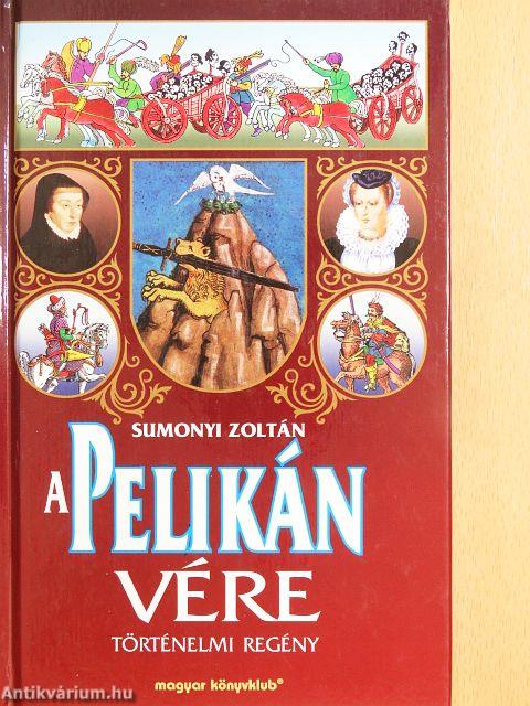A pelikán vére