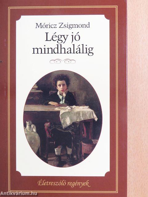 Légy jó mindhalálig