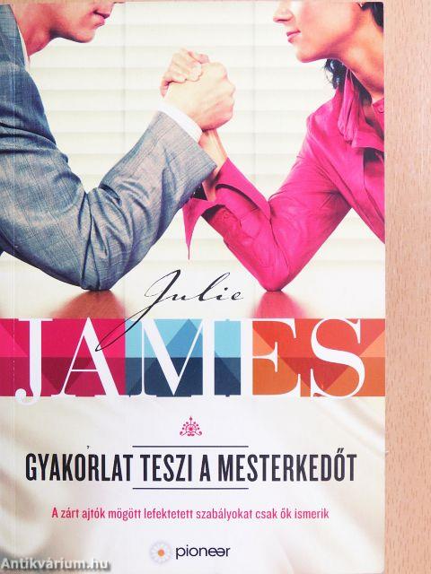 Gyakorlat teszi a mesterkedőt