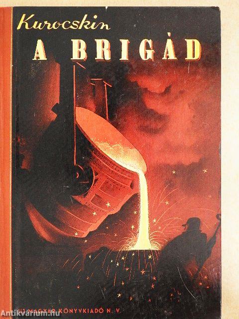 A brigád