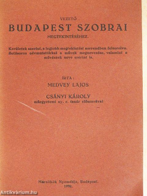 Vezető Budapest szobrai megtekintéséhez