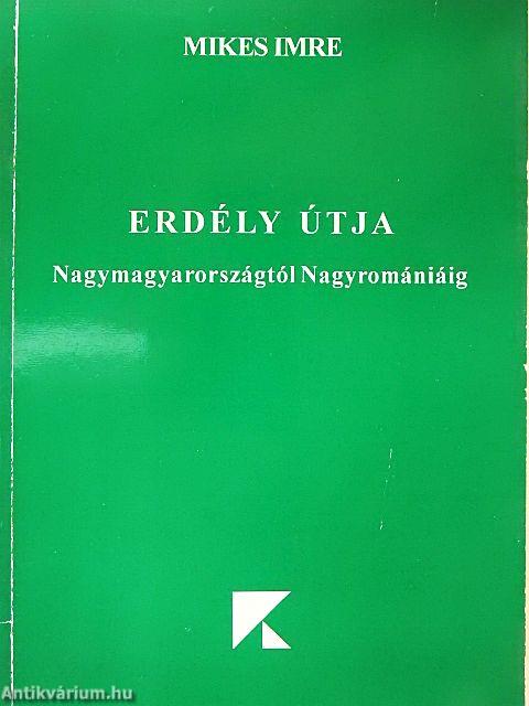Erdély útja