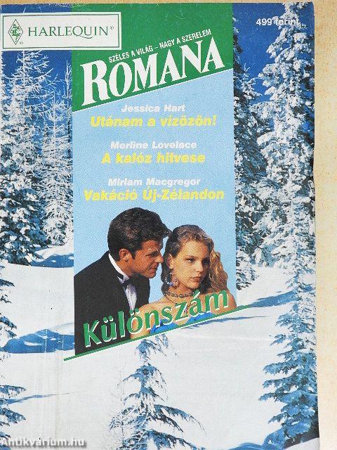 Utánam a vízözön!/A kalóz hitvese/Vakáció Új-Zélandon