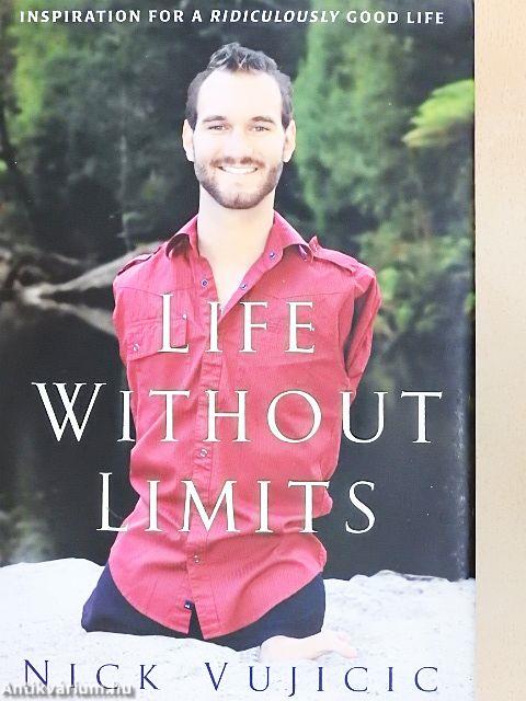 Life Without Limits