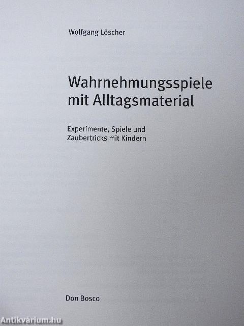 Wahrnehmungsspiele mit Alltagsmaterial