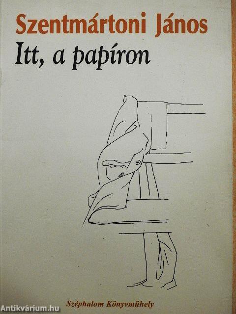 Itt, a papíron