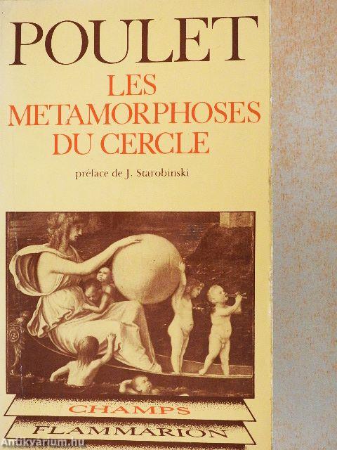 Les Métamorphoses du Cercle