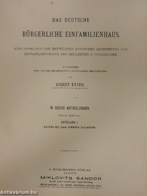 Das deutsche Bürgerliche Einfamilienhaus I.