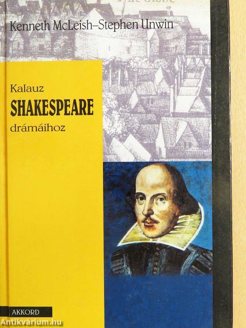 Kalauz Shakespeare drámáihoz