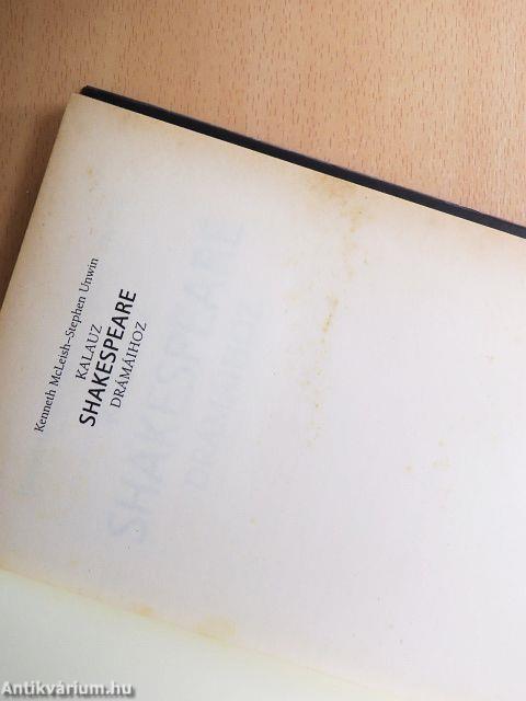 Kalauz Shakespeare drámáihoz