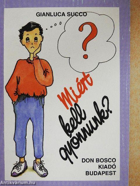 Miért kell gyónnunk?