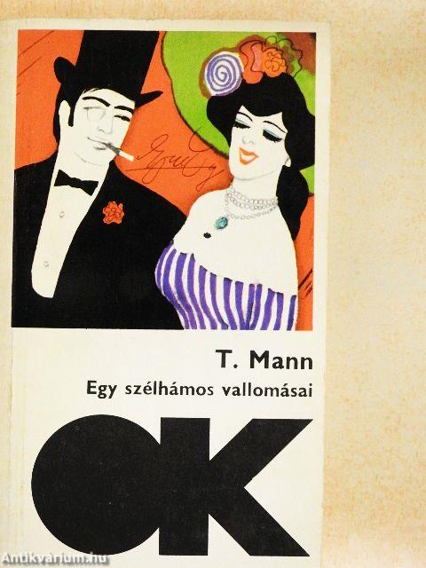 Egy szélhámos vallomásai