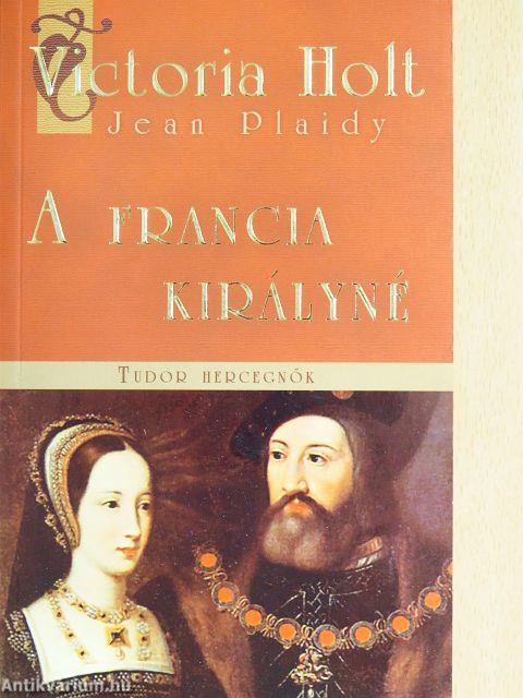 A francia királyné