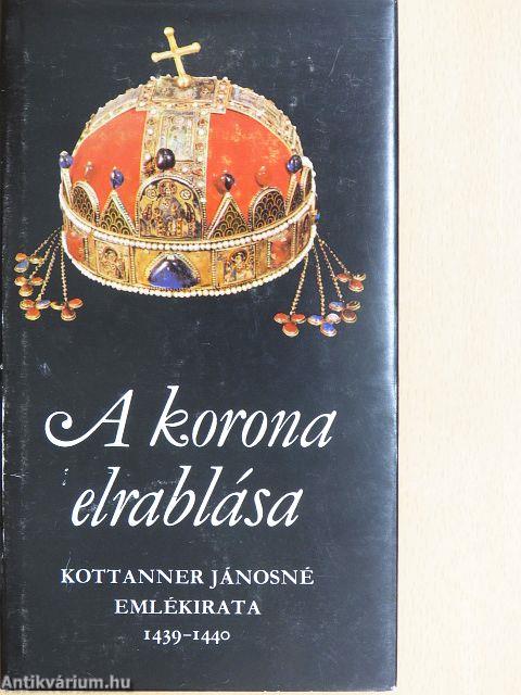 A korona elrablása