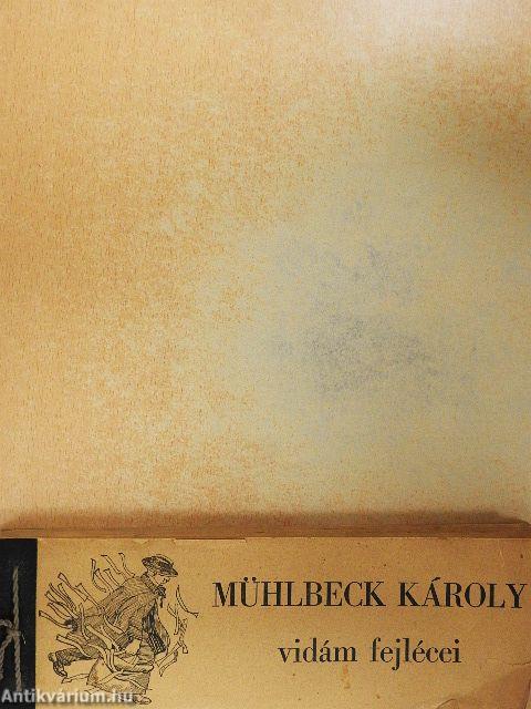 Mühlbeck Károly vidám fejlécei