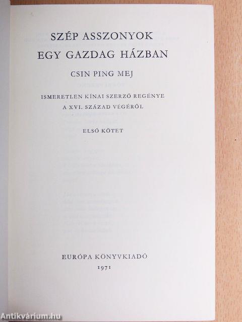 Szép asszonyok egy gazdag házban I-II.
