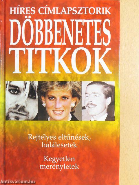 Döbbenetes titkok