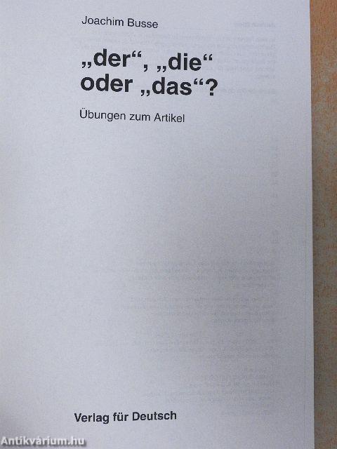 "der", "die" oder "das"?