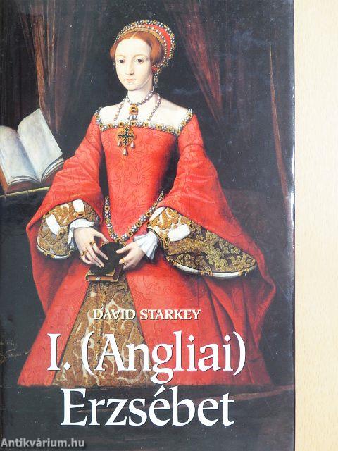 I. (Angliai) Erzsébet
