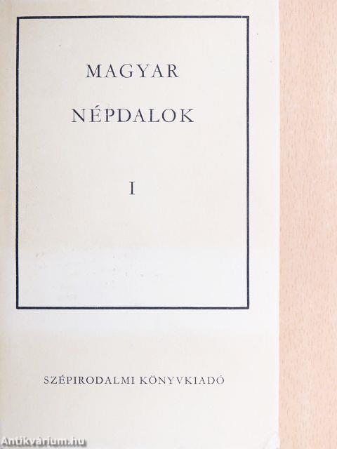 Magyar népdalok I-II.