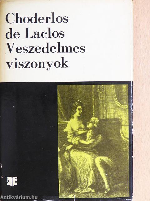 Veszedelmes viszonyok