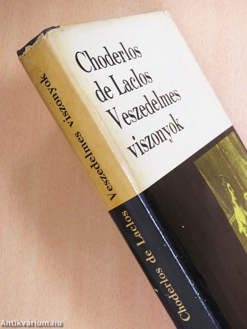 Veszedelmes viszonyok