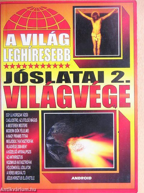 A világ leghíresebb jóslatai 2.