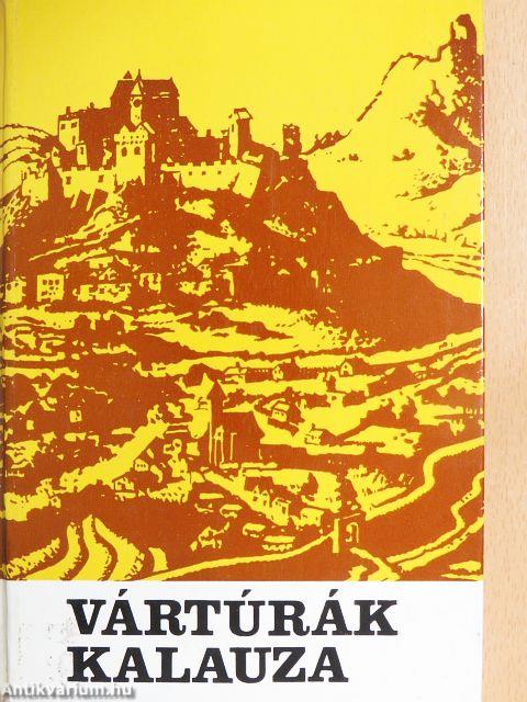 Vártúrák kalauza III.