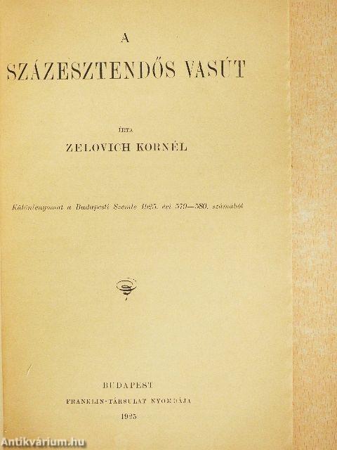 A százesztendős vasút