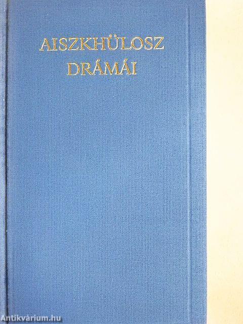 Aiszkhülosz drámái