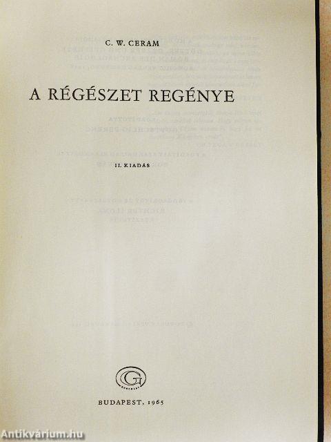A régészet regénye