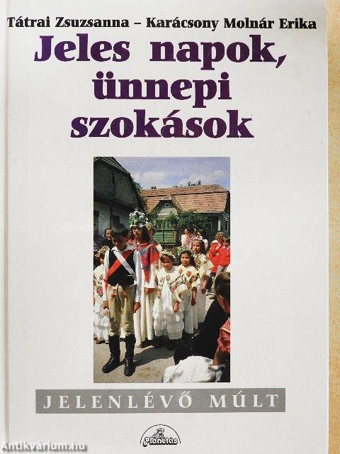 Jeles napok, ünnepi szokások