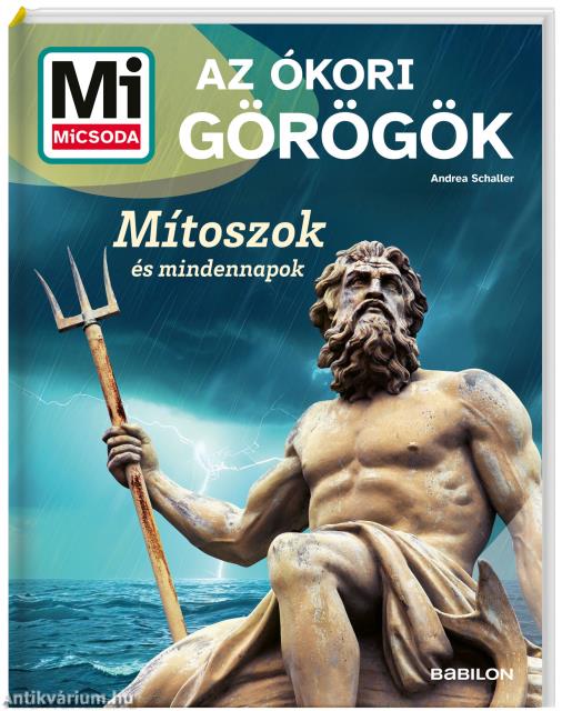 Mi MICSODA Az ókori görögök