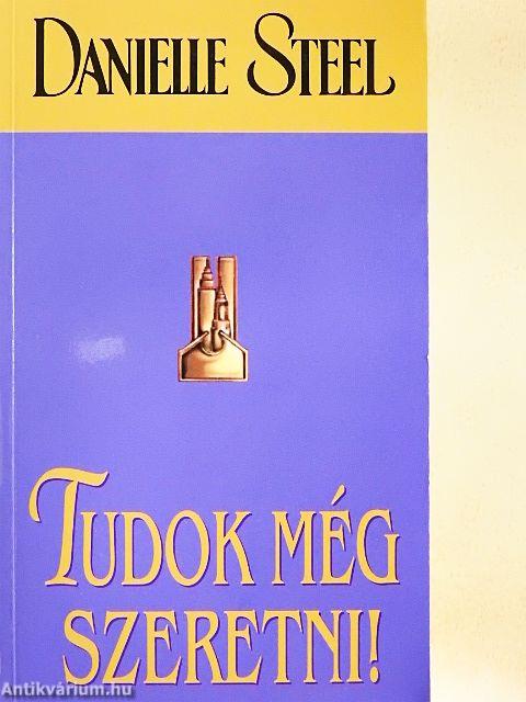 Tudok még szeretni!