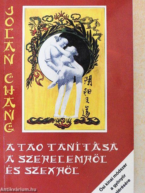 A tao tanítása a szerelemről és szexről