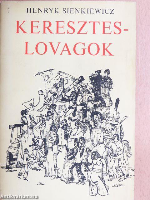 Kereszteslovagok 1-2.