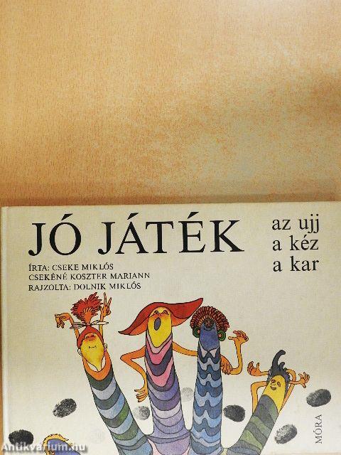 Jó játék az ujj, a kéz, a kar