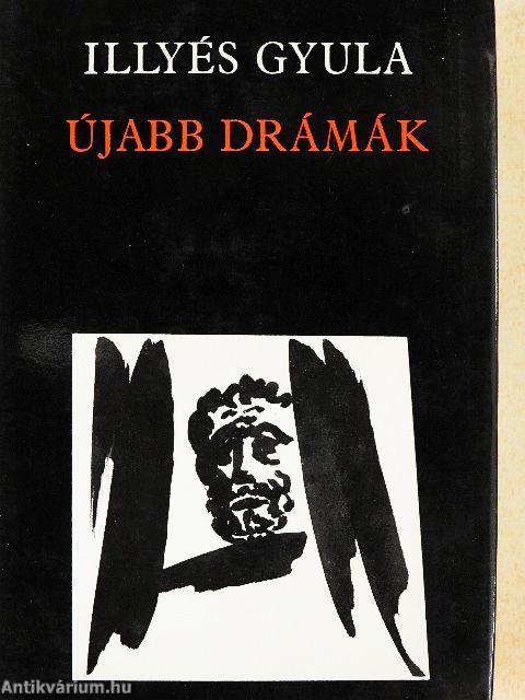 Újabb drámák