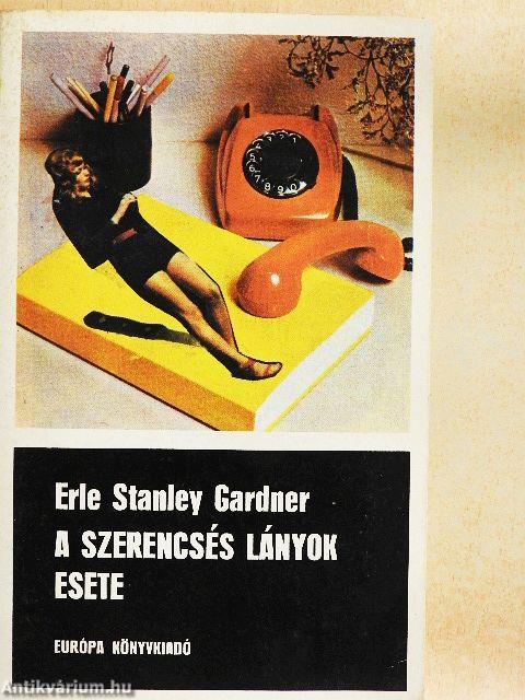 A szerencsés lányok esete
