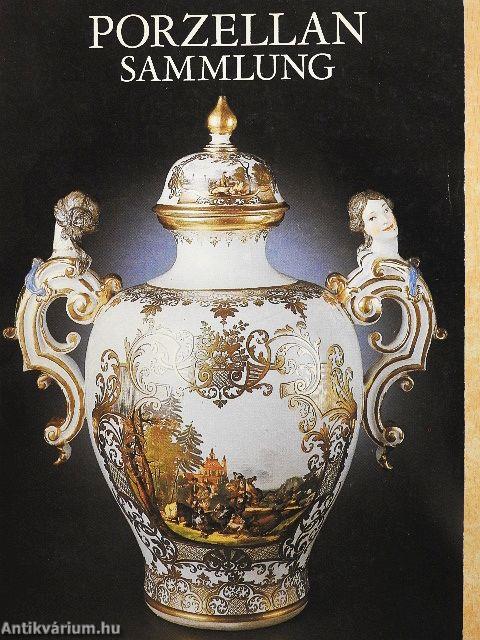 Porzellan Sammlung