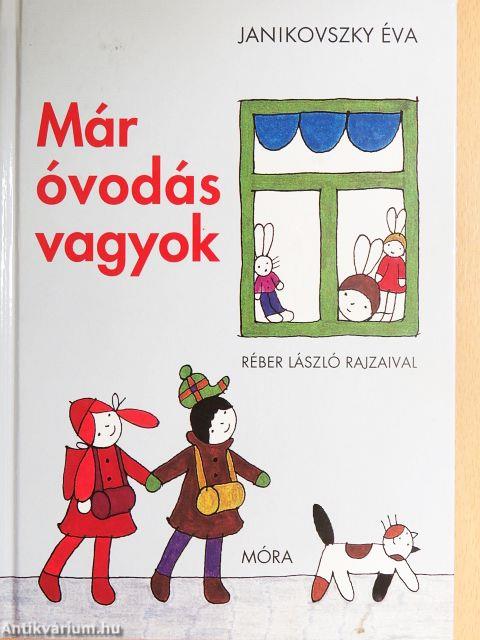 Már óvodás vagyok