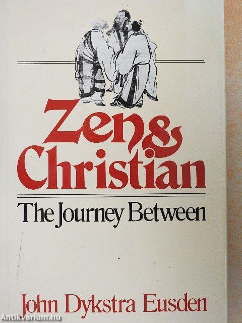 Zen and Christian