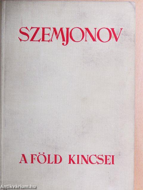 A Föld kincsei
