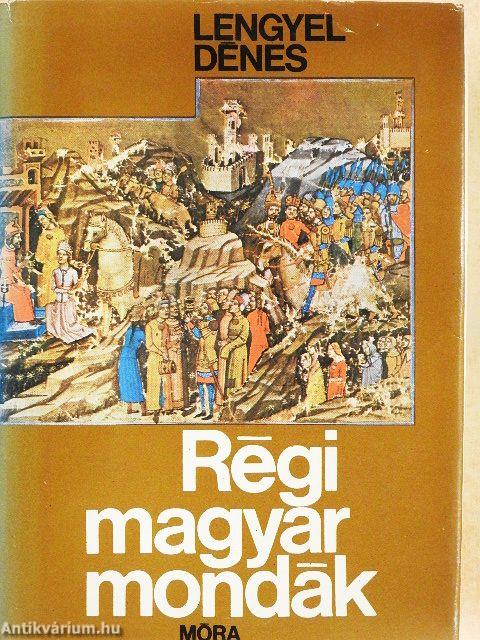 Régi magyar mondák