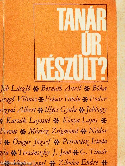 Tanár úr, készült?