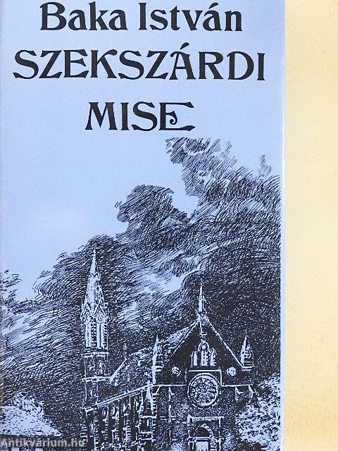 Szekszárdi mise