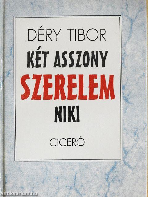 Két asszony/Szerelem/Niki
